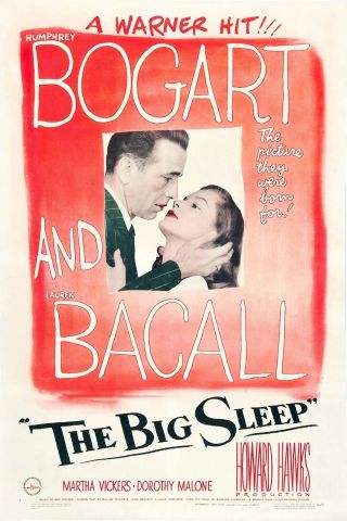 " The Big Sleep ".  Bogart & Bacall.  Vintage 1946 Movie Poster Various Sizes