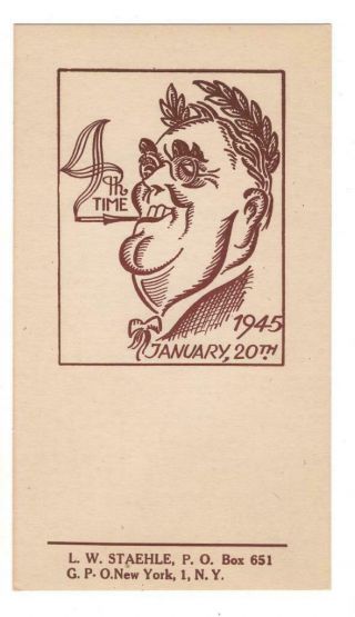 Card,  Roosevelt Inauguration,  Staehle Cachet,  Unmailed,  1945