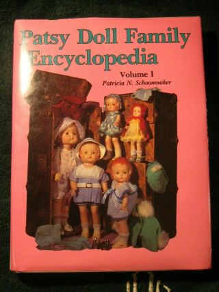 Patsy Doll Family Encyclopedia Vol.  1
