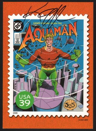 Keith Giffen 2006 Aquaman Usps Heroes Stamp Post Card / Curt Swan Art