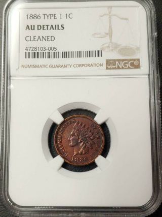 1886 Type 1 Indian Cent - Ngc - Au Details - Cleaned - 005