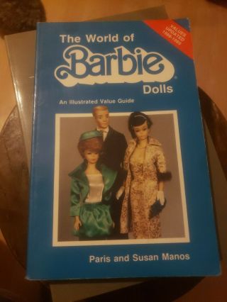 1988 The World Of Barbie Dolls An Illustrated Value Guide Paperback By Manos F11