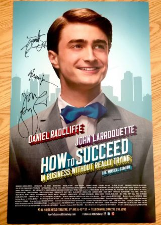 Daniel Radcliffe & Cast Signed How To Succeed 14x22 Broadway Poster Harry Potter