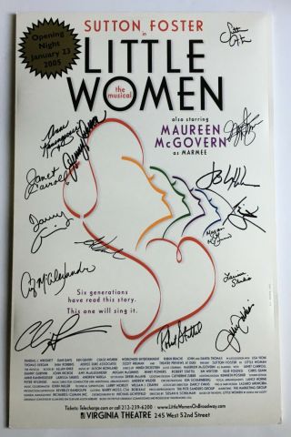 Little Women Broadway Poster (14 X 22) Signed By Sutton Foster,  Maureen Mcgovern