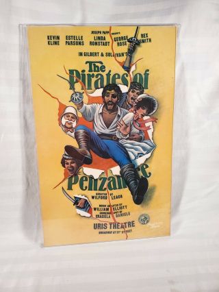 Pirates Of Penzance 1981 Window Card Wc Linda Ronstadt Kevin Kline Uris Theatre