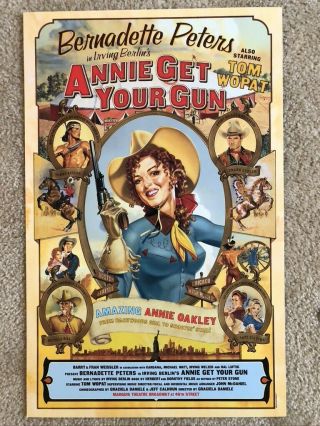 Annie Get Your Gun - Bernadette Peters - Window Card - Broadway