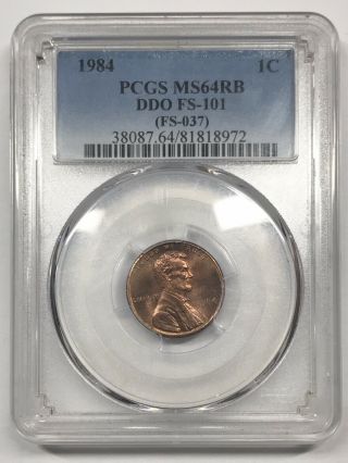 1984 Doubled Die Obverse Lincoln Cent Pcgs Ms64rb - Ddo Fs - 101 (037) Doubled Ear
