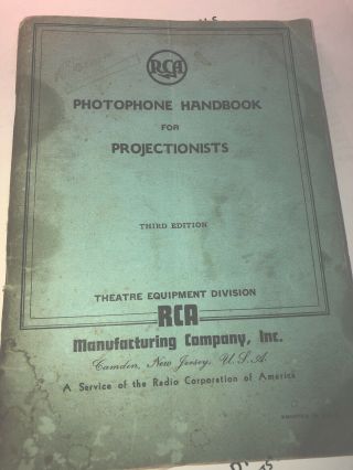 Rca Photophone Handbook 1942 Drive In Theater Sound Speakers Bx - 80 Carbon Lamp