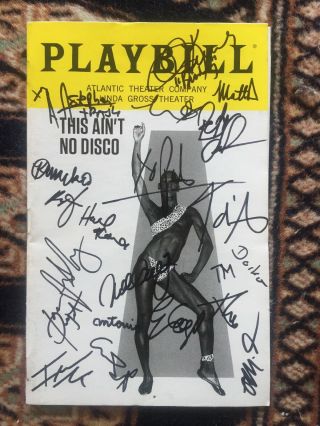 Peter Yanowitz,  Stephen Trask And Cast Signed This Ain’t No Disco Playbill
