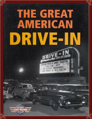 American Drive - In Movie History - - Tons Of Rare Photos Much More Oop