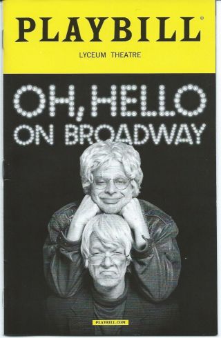 Oh,  Hello On Broadway Playbill Opening Night Nick Kroll And John Mulaney,  Hello