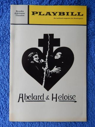 Abelard & Heloise - Brooks Atkinson Theatre Playbill - Opening Night - Mar.  1971