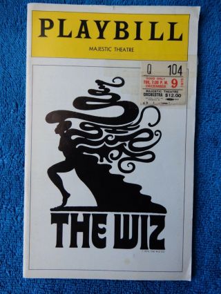 The Wiz - Majestic Theatre Playbill W/ticket - December 9th,  1975 - Mills