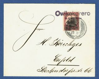 Germany Colonies South West Africa 1905.  Cover From Owikokorero To Crefeld.