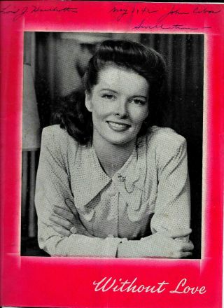 " Without Love " 1942.  Katherine Hepburn
