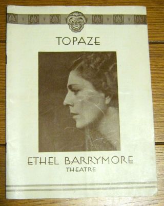 Ethel Barrymore Theatre " Topaze " Playbill September 8,  1930 Frank Morgan Rare
