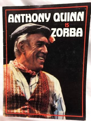 Anthony Quinn Souvenir Program Zorba Broadway Musical Ticket Stub 1986 Chicago
