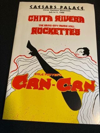 1988 Chita Rivera & Caesars Palace Vegas Rockettes " Can - Can " Souvenir Program