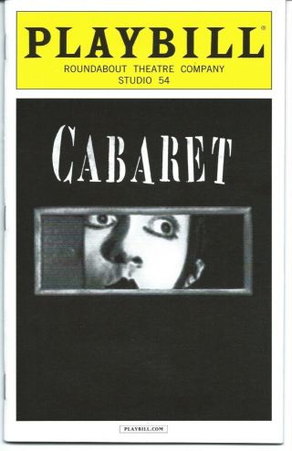 Cabaret Opening Night Playbill Alan Cumming Michelle Williams (fosse/verdon)