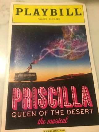 Priscilla Queen Of The Desert Nyc Broadway Opening Playbill Cast