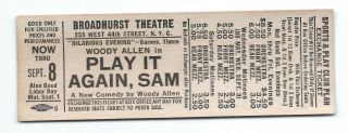 1969 Woody Allen Ticket Voucher From " Play It Again Sam ",  Broadway,  Diane Keaton