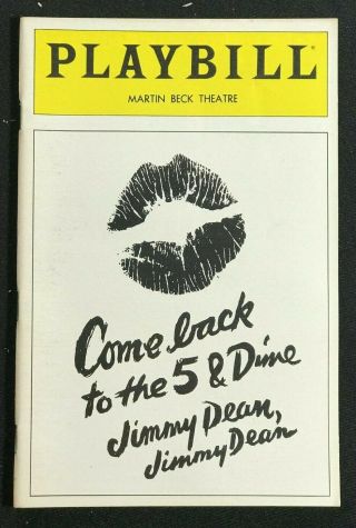 Broadway Playbill - Mar 1982 - Come Back To The 5 And Dime,  Jimmy Dean - Cher B1