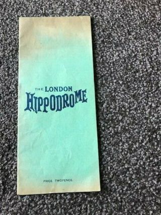 The London Hippodrome 1909 Programme Music Hall Variety