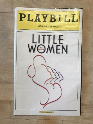 Little Women Jan 2005 Broadway Color Playbill Sutton Foster Maureen Mcgovern,