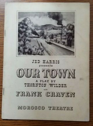 Our Town,  The Production 1938 Playbill