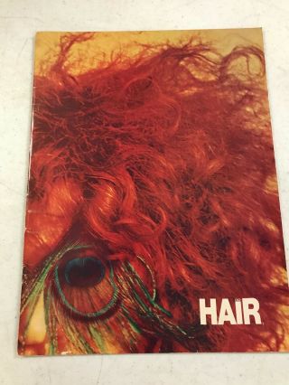 Hair Souvenir Book - 1968 Vintage - Broadway Tribal Love - Rock Musical