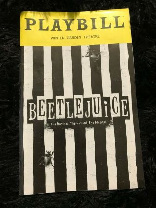Beetlejuice July 2019,  Broadway Playbill Obc,  Alex Brightman,  Sophia Anne Caruso