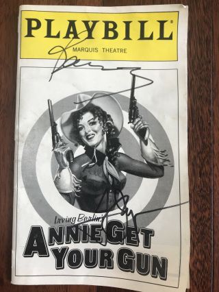 Bernadette Peters (signed) Cast Autographs “annie Get Your Gun " 1999 Playbill