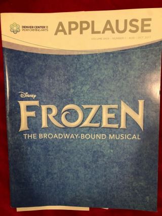 Frozen Denver Pre Broadway Out Of Town Try Out Program Cast Playbill