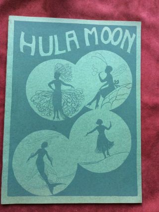 Vintage 1928 Junior League Of Honolulu Hawaii Program " Hula Moon "