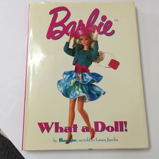 Barbie What A Doll,  1994 Hardcover Book W/jacket,  By Barbie As Told To Laura J.