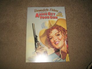 Broadway Program - Annie Get Your Gun,  2000 - Bernadette Peters,  Tom Wopat