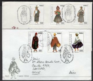 Peru To Chile Circulated Fdc Air Cover 1973 Dances And Costumes Lima - Santiago