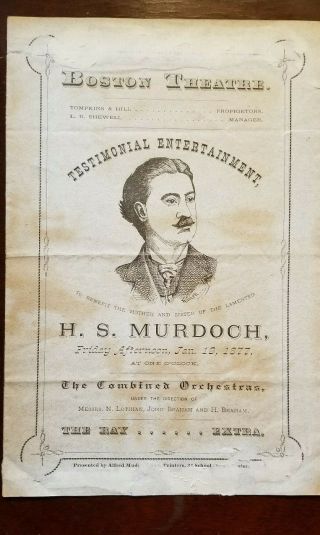 H S Murdoch Died In Theatre Fire 1876 Actor Benefit Memorial Playbill Boston