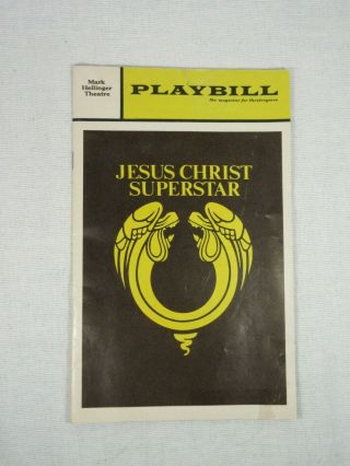 Playbill Jesus Christ,  Superstar 1972 Mark Hellinger Theatre Vintage Broadway