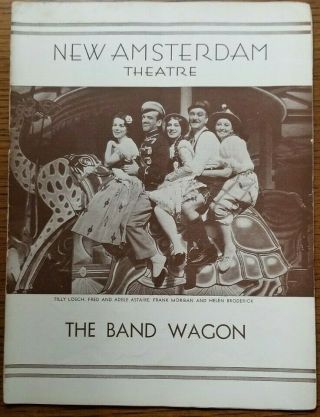 The Band Wagon Fred And Adele Astaire/ 1931 Playbill