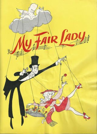 My Fair Lady - Program - See The Back Of The Program In The Extra Pictures