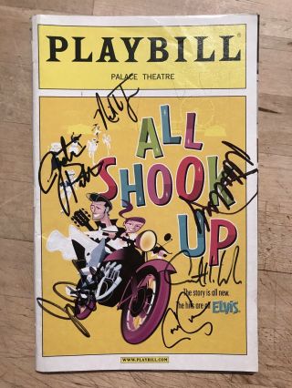 Signed All Shook Up May 2005 Broadway Playbill Multiple Cast Autopgraphs Elvis