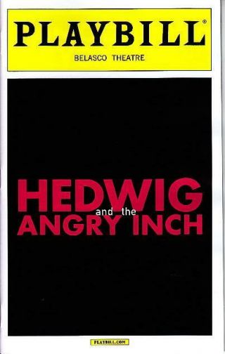 Hedwig And The Angry Inch Playbill Nyc Broadway April 2015 John Cameron Mitchell