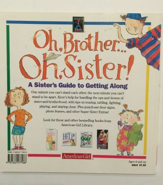 AMERICAN GIRLS PAPERBACK BOOK Oh,  Brother - - Oh,  Sister A Sister ' s Guide 3