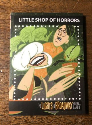 The Lights Of Broadway Cards Little Shop Of Horrors Spring 2018