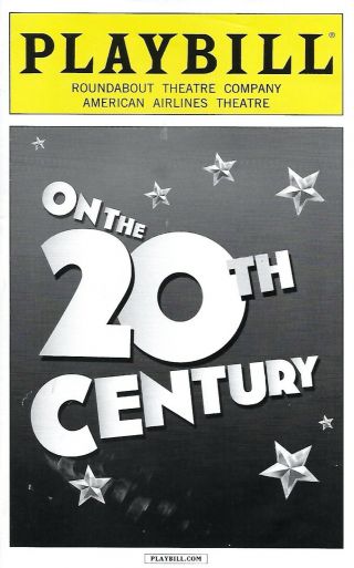 Playbill: On The 20th Century,  2015,  W/ Kristin Chenoweth,  Peter Gallagher