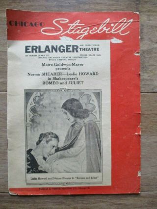 1936 Chicago Stagebill Erlanger Theatre Romeo & Juliet Shearer/howard Program