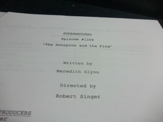 Supernatural - Tv Series - Script - Ep - " The Scorpion & The Frog " Script - - With /notes