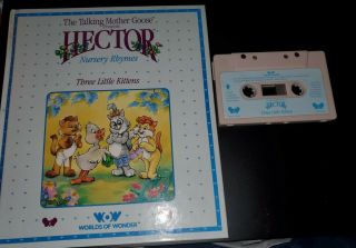 Talking Mother Goose Presents Hector Three Little Kittens Book & Cassette Tape