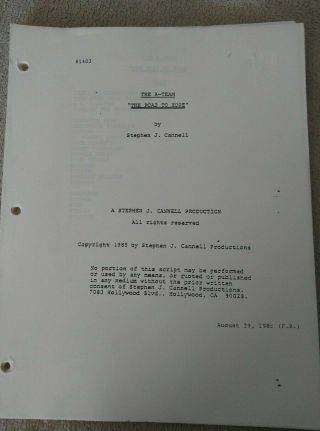 The A - Team Television Script The Road To Hope Stephen J Cannell,  3pdfs